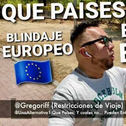 🇪🇺 EUROPA CERRADA 🇪🇺 DESDE JULIO 🤔🤯🤔 RESTRICCIONES DE VIAJE 🤯 #JULIO #ESPAÑA #EMIGACION #GREGORIFF