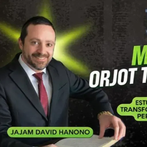 RAB DAVID HANONO- CURSO ORJOT TZADIKIM- 21