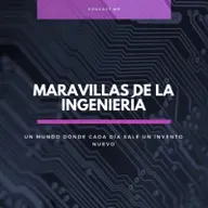 Maravillas de la Ingeniería