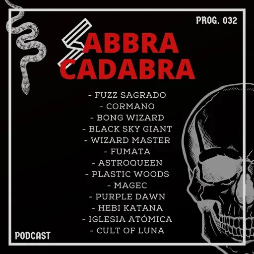 Sabbra Cadabra - Emisión 32