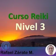 Reiki 3. Audio 17. Cómo utilizar el DAI KO MYO, parte 4