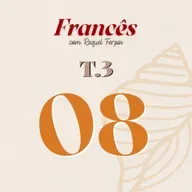 T3/Ep.08 - Le Voyage de Paula à Paris #08