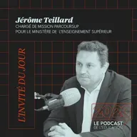 #40 - Ce n'est pas Parcoursup qui a créé le stress du passage vers le supérieur ! Jérôme Teillard, Chargé de mission Parcoursup