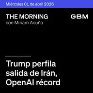 THE MORNING 01-04-26 | Trump perfila salida de Irán; OpenAI récord; Nvidia apuesta en IA; Nike débil; Unilever-McCormick fusión; México atento a Pre-Criterios.