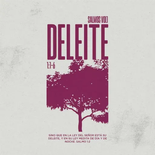 Deleite - Salmo 1:1-6
