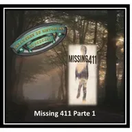 Missing 411 Parte 1