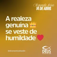 REALEZA EM HUMILDADE - SEMANA DA PÁSCOA | DEVOCIONAL 14/04/2025