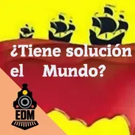 "¿Tiene solución el Mundo? T11X77