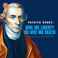 Patrick Henry: Give Me Liberty or Give Me Death | 5-Minute Videos | PragerU