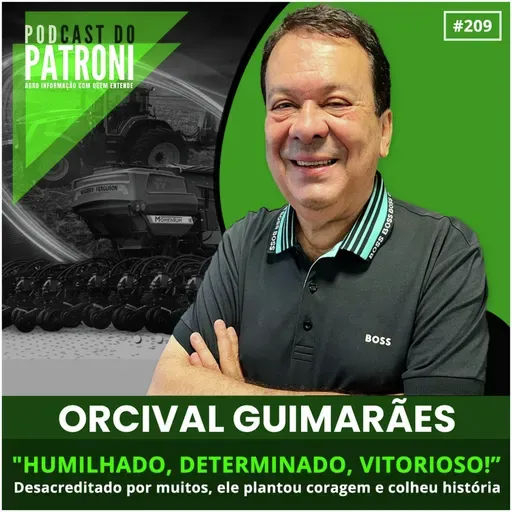 #209 - Humilhado, determinado, vitorioso!