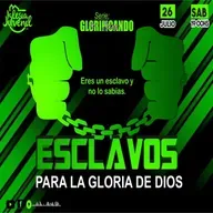 ESCLAVOS PARA LA GLORIA DE DIOS | OSVALDO SAMANIEGO 