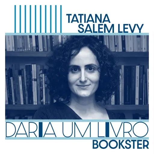 Tatiana Salem Levy