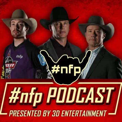Episode #69 Ft Tanner Byrne, Jason Davidson & Scott Byrne. #nfp Podcast, Presented by 3D Entertainment.