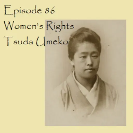 E86 - Women's Rights, Tsuda Umeko / Senryū 