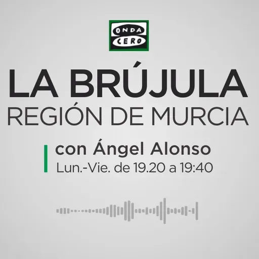 La Brújula de la Región de Murcia 05/05/25