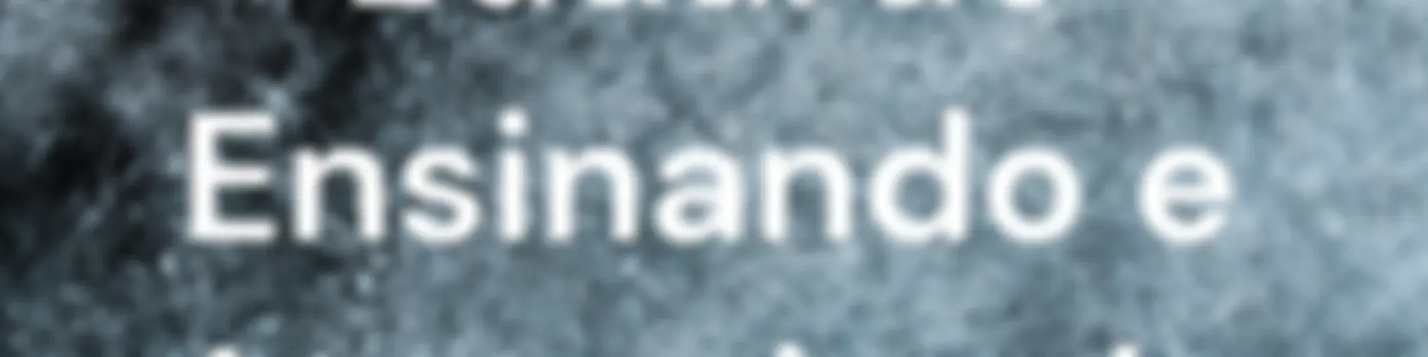 Eduardo Ensinando e Aprendendo