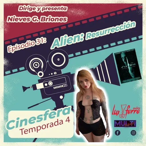 Cinesfera: Alien Resurrection - Final de temporada