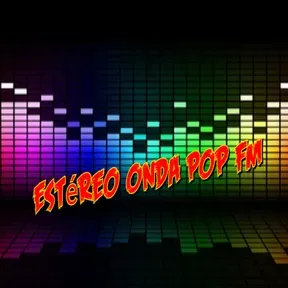 Estéreo Onda pop fm