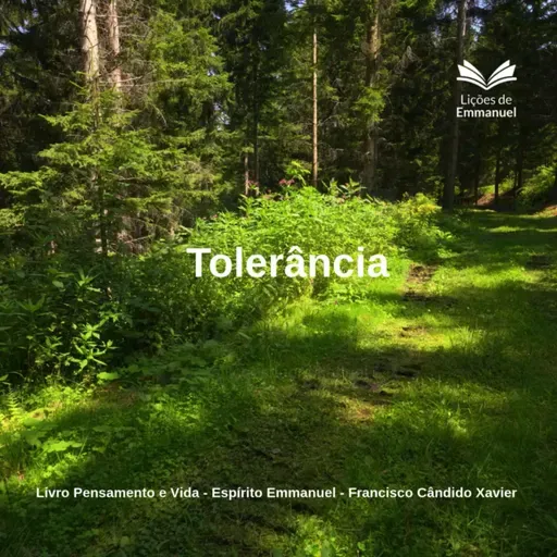 Pensamento e Vida - Cap. 25. Tolerância