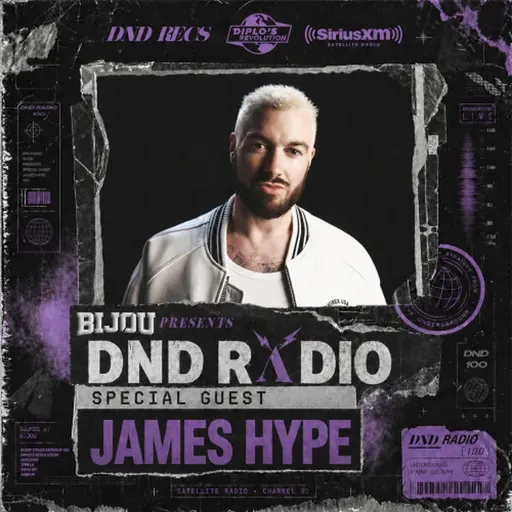 #DNDRADIO Ep. 100 feat. James Hype