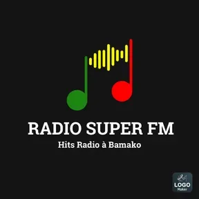 RADIO SUPER FM - WEB RADIO - A BAMAKO