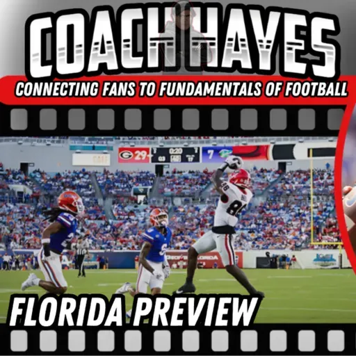 Coach Hayes' Hudl :: UGA vs. Florida Preview