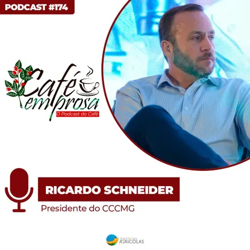 Café em Prosa #174 - Oportunidade para o produtor está justamente nessa demanda por sustentabilidade