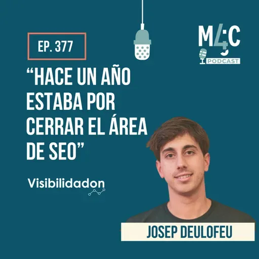 Google vs ChatGPT: presente y futuro del SEO en tiempos de IA, con Josep Deulofeu de VisibilidadOn [377]