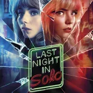 Película: Last night in Soho/ El misterio de Soho (2021) con Lara Stephania. (Anya Taylor-Joy)
