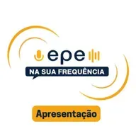 Vem aí! EPE na sua Frequência