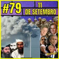 Os 20 anos do 11 de Setembro | MaguilaCast #79 (S02E13)