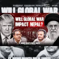Ep:559 | Will Global War Impact Nepal? Ahuti on Dollar, India & Security | Biswo Bhakta Dulal
