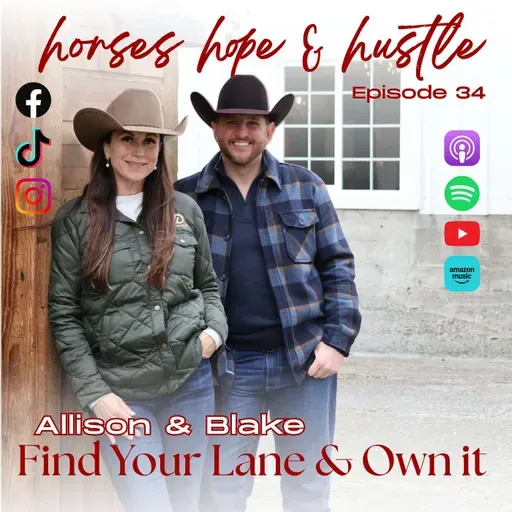 #34 Find Your Lane & Own it with Allison & Blake