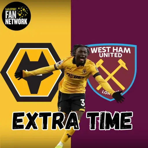 THAT WINNING FEELING 🤩 Wolves 3-0 West Ham EXTRA TIME Fan Phone In Show