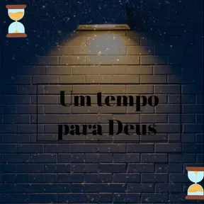 UM tempo para Deus