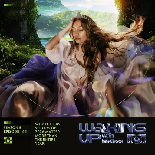 165: Why the First 90 Days of 2026 Matter More Than the Entire Year