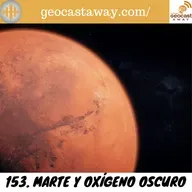 153. Marte y oxígeno oscuro