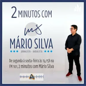 2 Minutos com Mário Silva