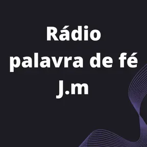 Rádio Palavra de fé J.M