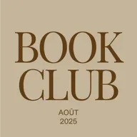 Mes 8 lectures d’août  : de gros coups de cœur… et quelques flops ! Book Club aout2025