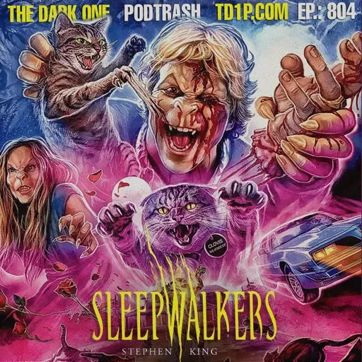 Podtrash 804 – Sleepwalkers
