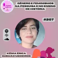 Gênero e Feminismos na Pesquisa e no Ensino de História