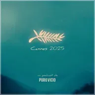 Especial Festival de Cannes 2025 05x34