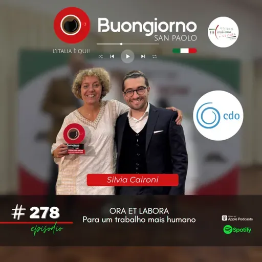 #278 Os caminhos para um Trabalho mais humano - Silvia Caironi