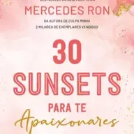 30 SUNSETS PARA TE APAIXONARES