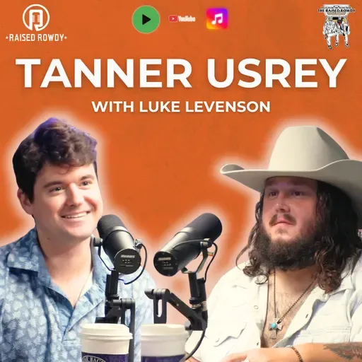 Episode 246 – Tanner Usrey