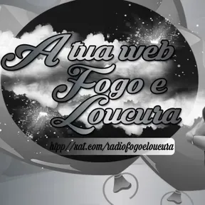 Radio Fogo e Loucura