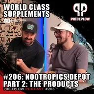 #206: Paul Eftang & Matt Harrier - Nootropics Depot Against the World, Part 2: The Product Line