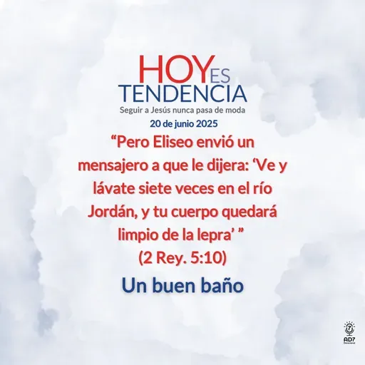 Un buen baño ~ Devocional de Jóvenes ~ 20 de junio 2025