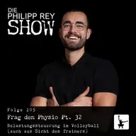 Folge 105: Frag den Physio Pt. 32: Belastungssteuerung im Volleyball (auch aus Sicht des Trainers)
